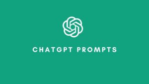 chatgpt prompts